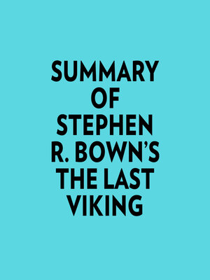 cover image of Summary of Stephen R. Bown's the Last Viking